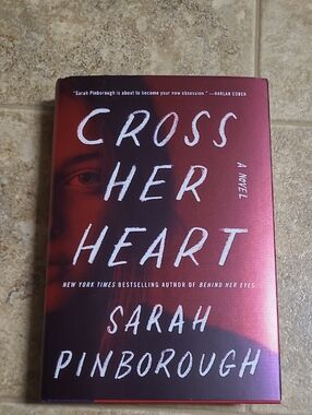 Cross Her Heart: A Novel - Hardcover By Pinborough, Sarah